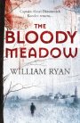 The Bloody Meadow: A Captain Korolev Novel 2