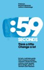 59 Seconds Think a little Change a lot