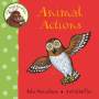 My First Gruffalo: Animal Actions
