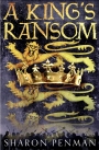 A King's Ransom: Plantagenets Book 5
