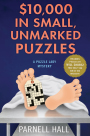 $10,000 in Small, Unmarked Puzzles