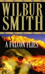 A Falcon Flies: A Ballantyne Novel 1