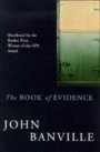 The Book of Evidence: The Freddie Montgomery Trilogy 1