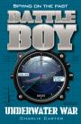 Underwater War: Battle Boy 15