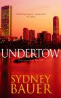 Undertow: A David Cavanaugh Novel 1