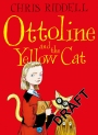 Ottoline and the Yellow Cat: Book 1