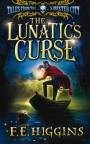The Lunatic's Curse: Tales From the Sinister City 4