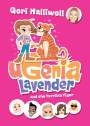 Ugenia Lavender and the Terrible Tiger: Book 2