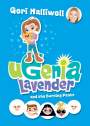 Ugenia Lavender and the Burning Pants: Book 3