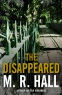 The Disappeared: A Coroner Jenny Cooper Novel 2