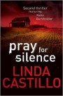 Pray for Silence: A Kate Burkholder Novel 2