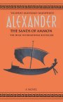 The Sands of Ammon: Alexander Volume 2