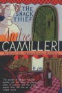 The Snack Thief: An Inspector Montalbano Novel 3