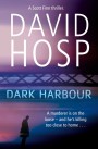 Dark Harbour: A Scott Finn Novel 1