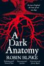 A Dark Anatomy