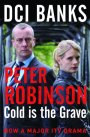 Cold is the Grave: DCI Banks 11