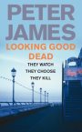 Looking Good Dead: A Roy Grace Novel 2