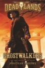 Ghostwalkers Deadlands