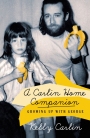 A Carlin Home Companion Growing Up with George