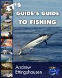 ET's Guide's Guide to Fishing