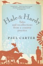 Hale and Hardy Tales and Recollections From a Country Practice