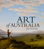 The Art of Australia: Volume 1