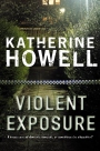 Violent Exposure: An Ella Marconi Novel 4