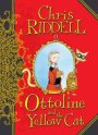 Ottoline and the Yellow Cat: Book 1