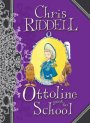 Ottoline Goes to School: Book 2