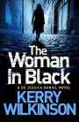 The Woman in Black: A DS Jessica Daniel Novel 3
