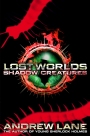 Shadow Creatures: Lost Worlds 2
