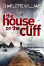 The House on the Cliff: A Jessica Mayhew Novel 1
