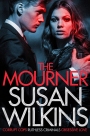 The Mourner: A Kaz Phelps Novel 2