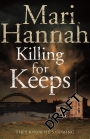 Killing for Keeps: A DCI Kate Daniels Novel 5