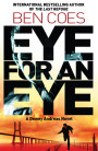 Eye for an Eye: A Dewey Andreas Novel 4