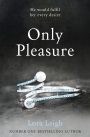 Only Pleasure: A Bound Hearts Novel