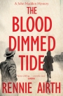The Blood-Dimmed Tide: A John Madden Novel 2