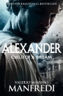Child of a Dream: Alexander Volume 1