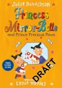 Princess Mirror-Belle and Prince Precious Paws