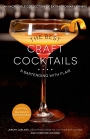 The Best Craft Cocktails