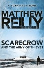 Scarecrow and the Army of Thieves: A Scarecrow Novel 4