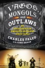 Vagos, Mongols and Outlaws