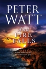 And Fire Falls: The Frontier Series 8
