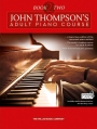 John Thompson’s Adult Piano Course: Book Two (Book/Download card)
