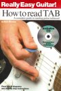 Really Easy Guitar: How to Read TAB + CD