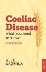 Coeliac Disease: What you need to know