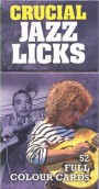 Crucial Jazz Licks: 52 Colour Cards
