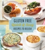 Gluten Free Quick and Easy Recipes to Relish