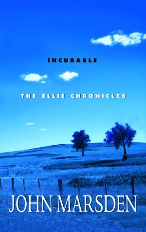 Incurable: The Ellie Chronicles 2