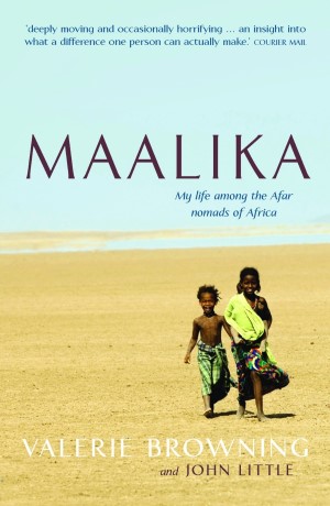 Maalika My life among the Afar nomads of Africa